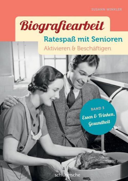 Buchcover: Biografiearbeit - Ratespaß mit Senioren