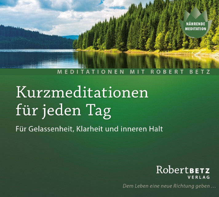 Kurzmeditation für jeden Tag