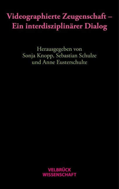 Buchcover: Videographierte Zeugenschaft