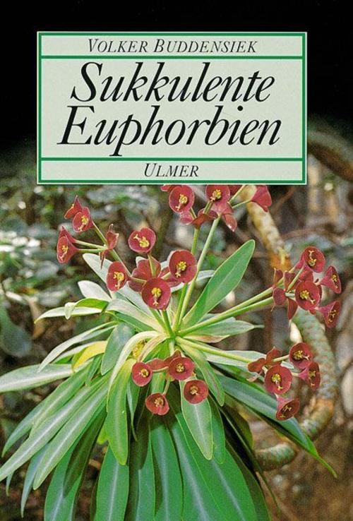 Buchcover: Sukkulente Euphorbien