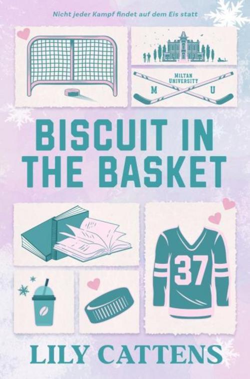 Biscuit in the Basket (Miltan University 1)