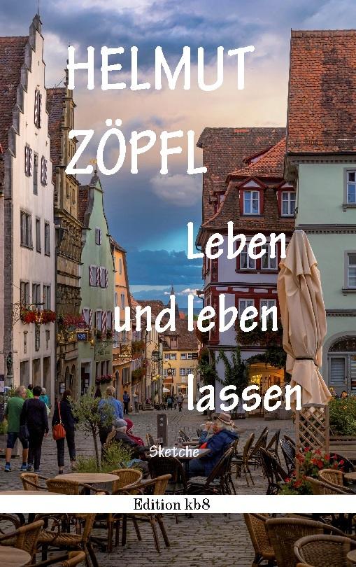 Leben und leben lassen