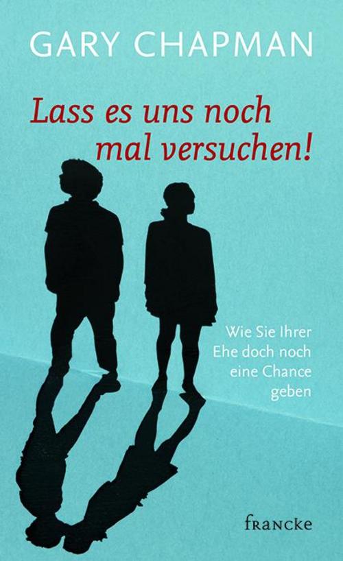 Buchcover: Lass es uns noch mal versuchen!