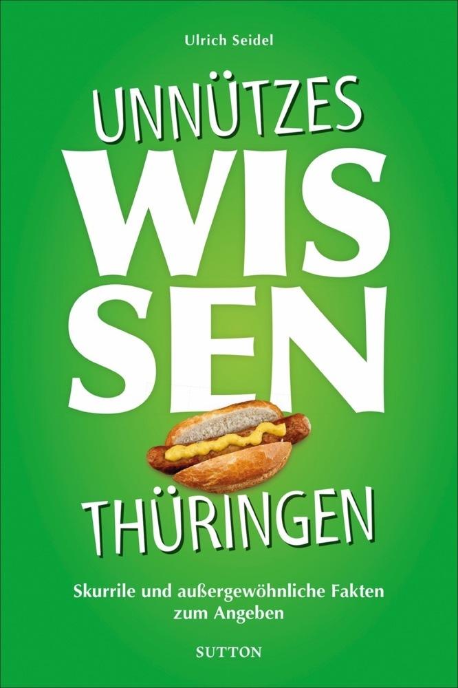 Buchcover: Unnützes Wissen Thüringen