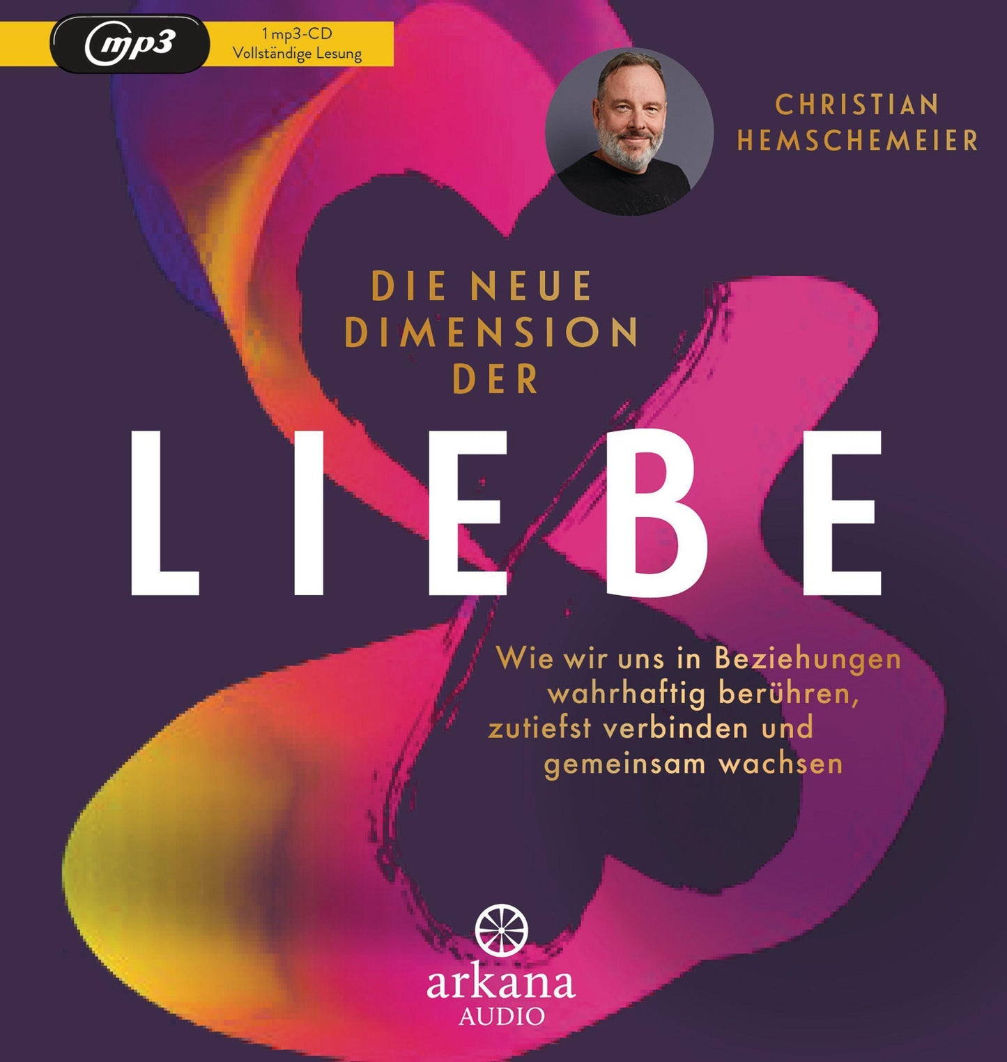 Die neue Dimension der Liebe,1 Audio-CD, MP3