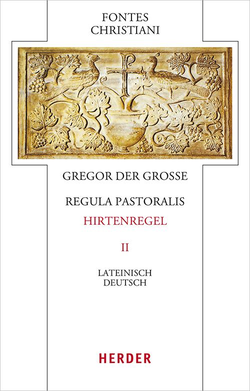 Regula pastoralis  - Hirtenregel II