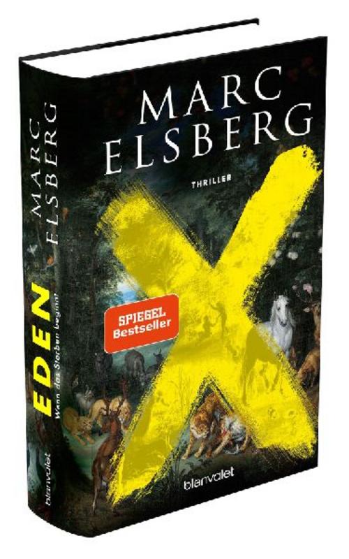 EDEN - Das Sterben beginnt: Thriller - Der rasante neue Thriller des Bestsellerautors von BLACKOUT