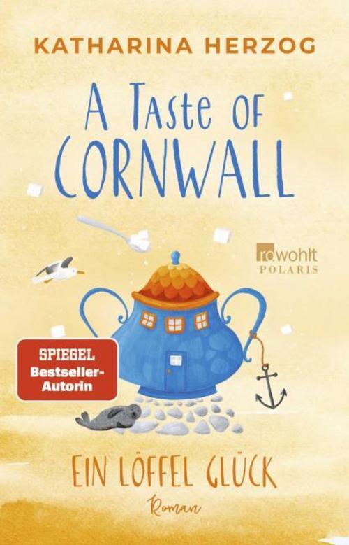 Herzog, Katharina/A Taste of Cornwall: Ein Löffel Glück