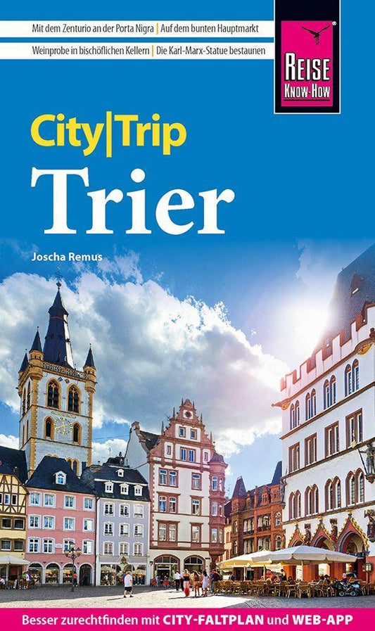 Remus, Joscha/Reise Know-How CityTrip Trier