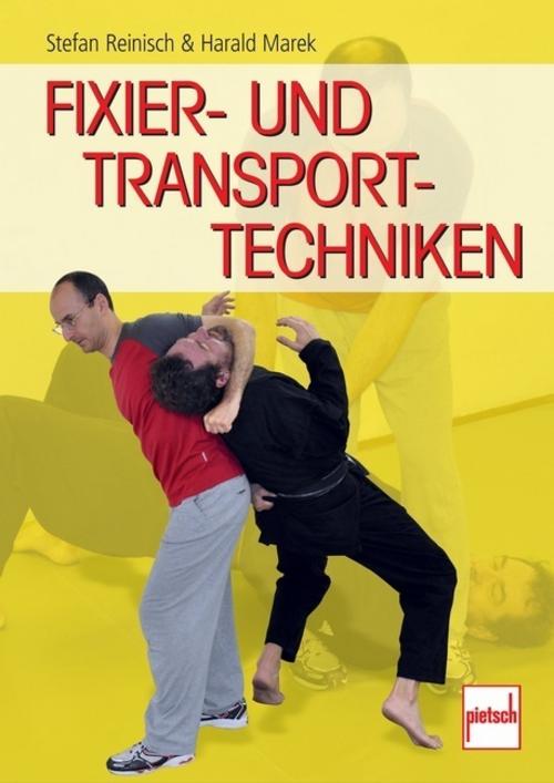 Buchcover: Fixier- und Transporttechniken
