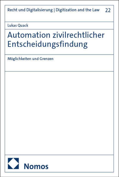 Automation zivilrechtlicher Entscheidungsfindung