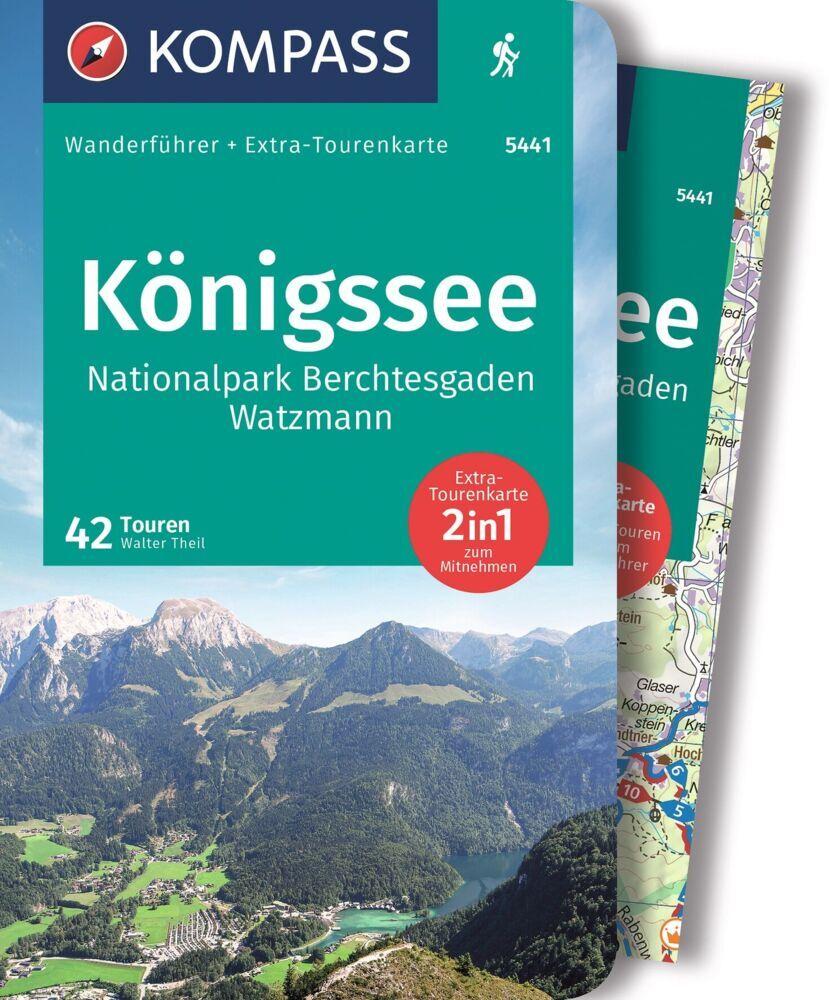 KOMPASS Wanderführer Königssee, Nationalpark Berchtesgaden, Watzmann, 42 Touren mit Extra-Tourenkarte
