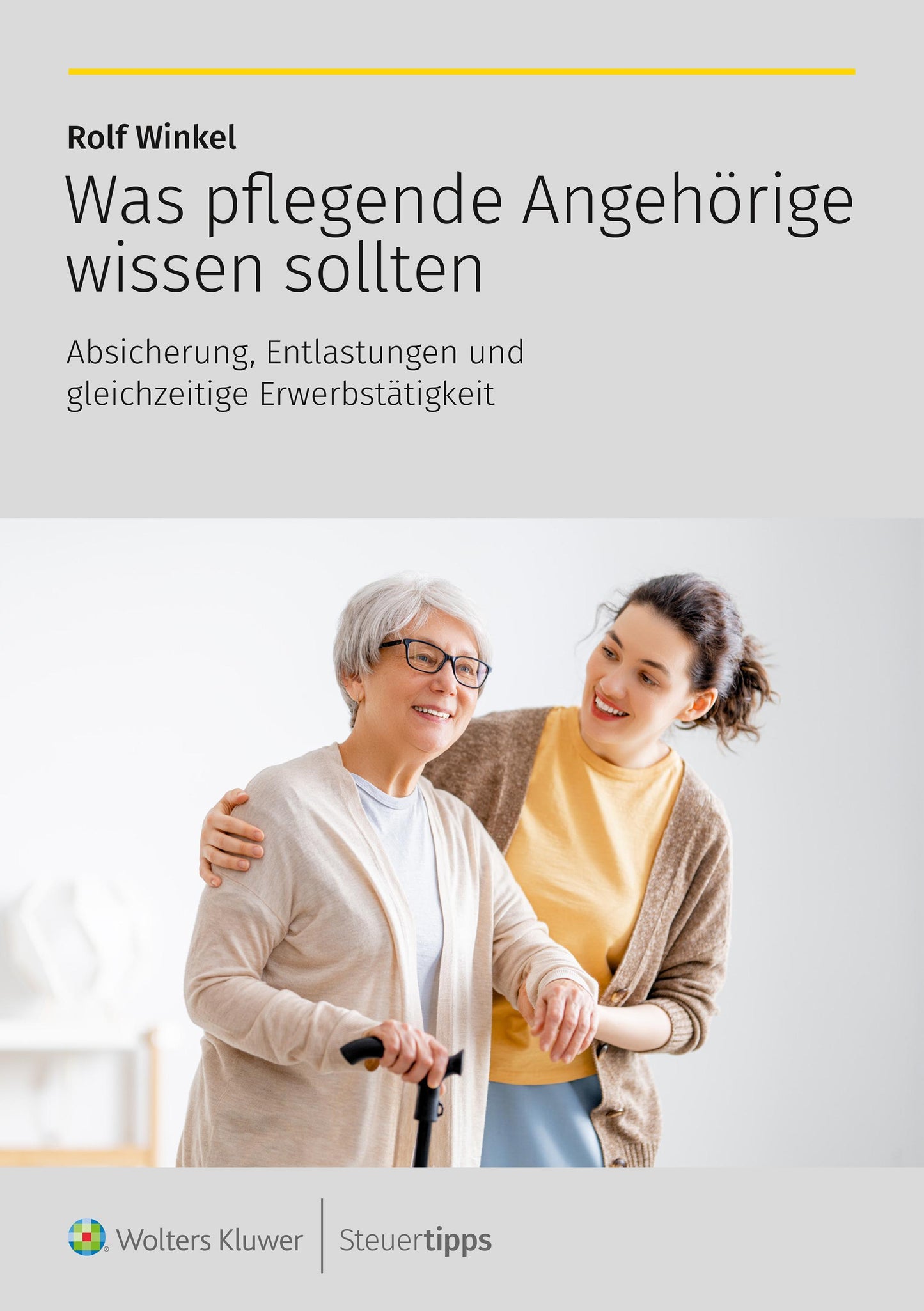 Buchcover: Was pflegende Angehörige wissen sollten