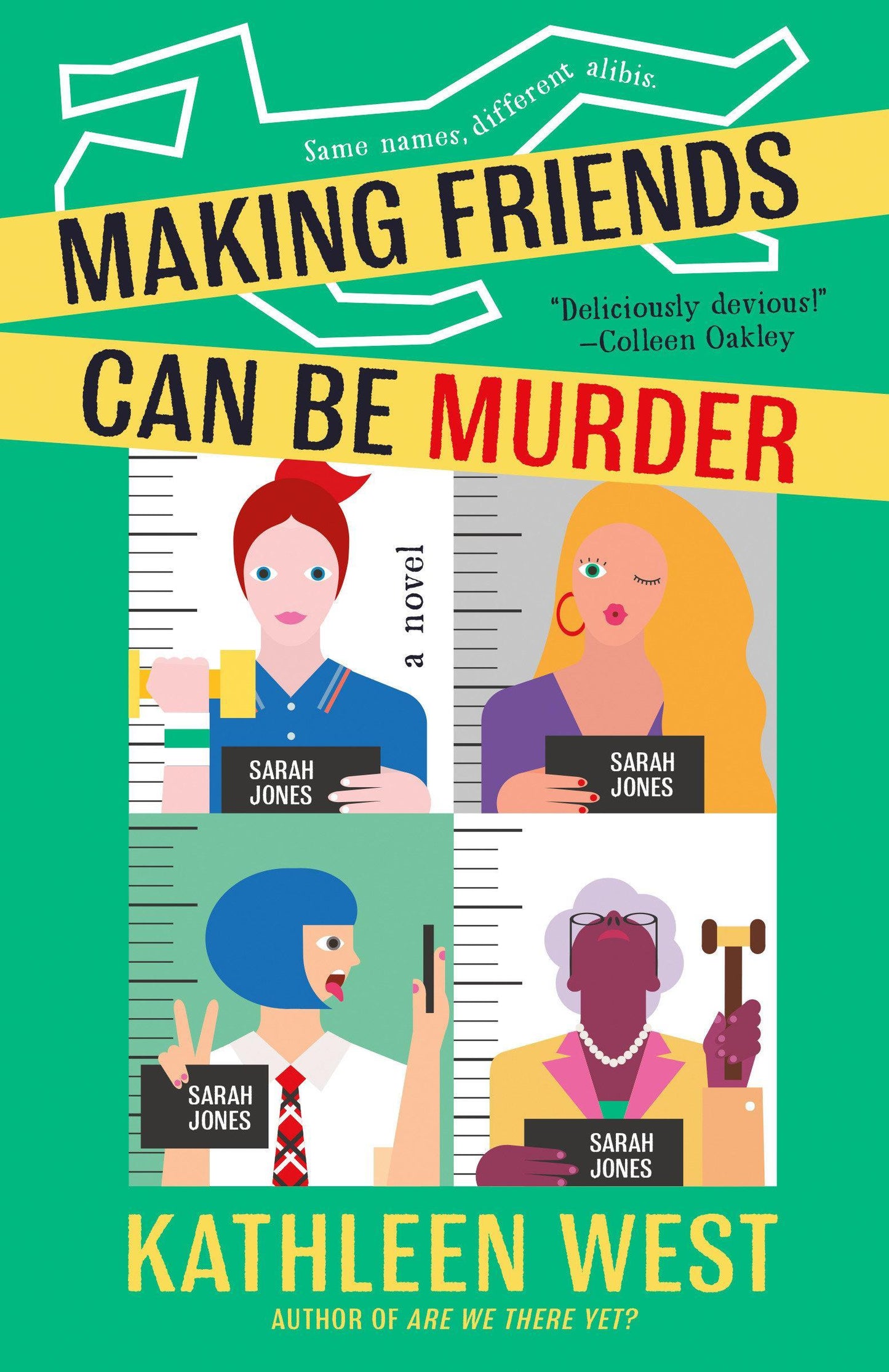 Making Friends Can Be Murder