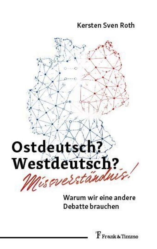 Ostdeutsch? Westdeutsch? Missverständnis!