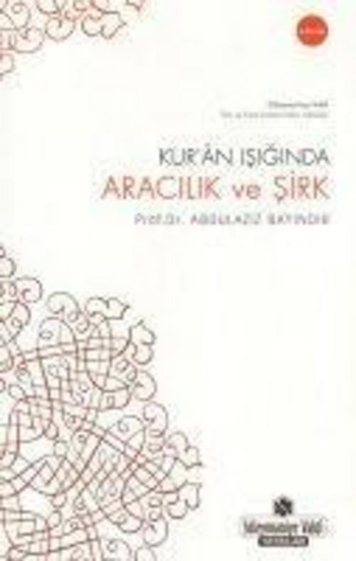 Buchcover: Kuran Isiginda Aracilik ve Sirk