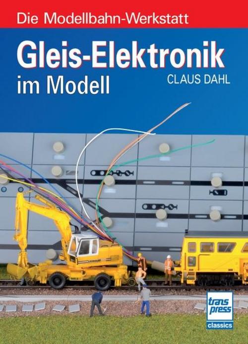 Buchcover: Gleis-Elektronik im Modell