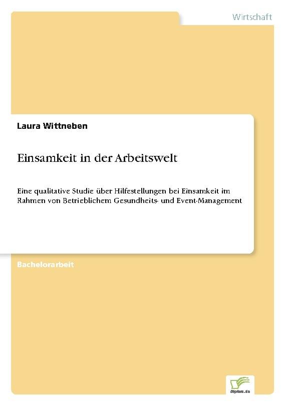 Einsamkeit in der Arbeitswelt