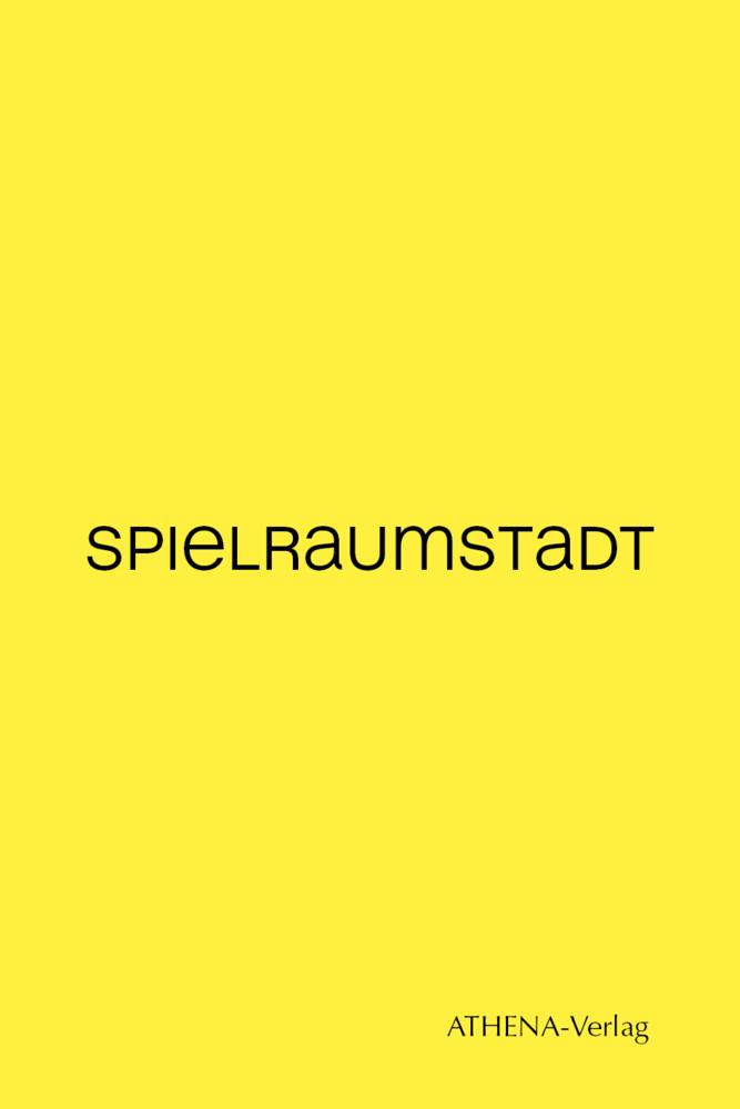 SPIELRAUMSTADT