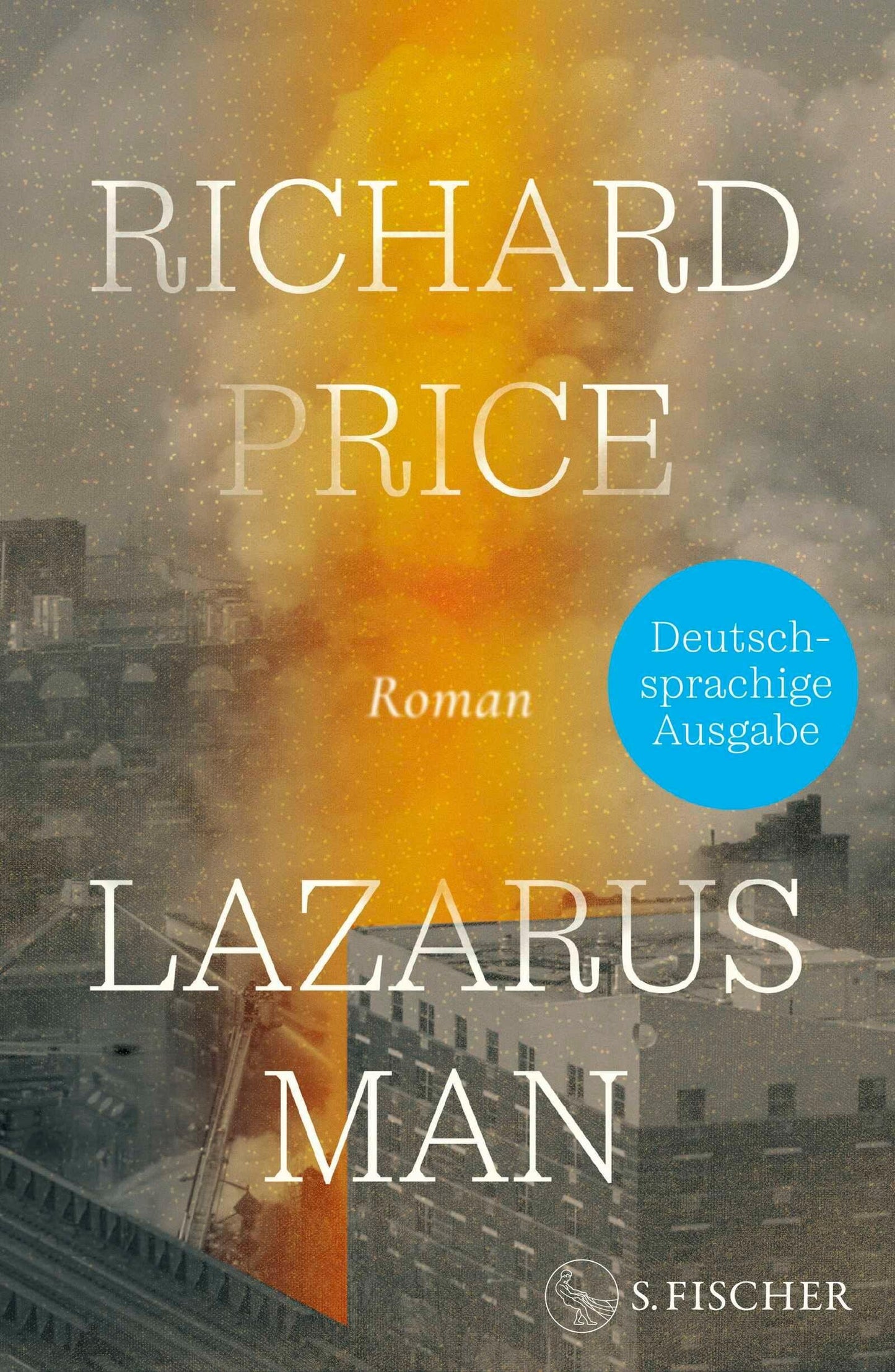 Lazarus Man: Roman | Deutschsprachige Ausgabe