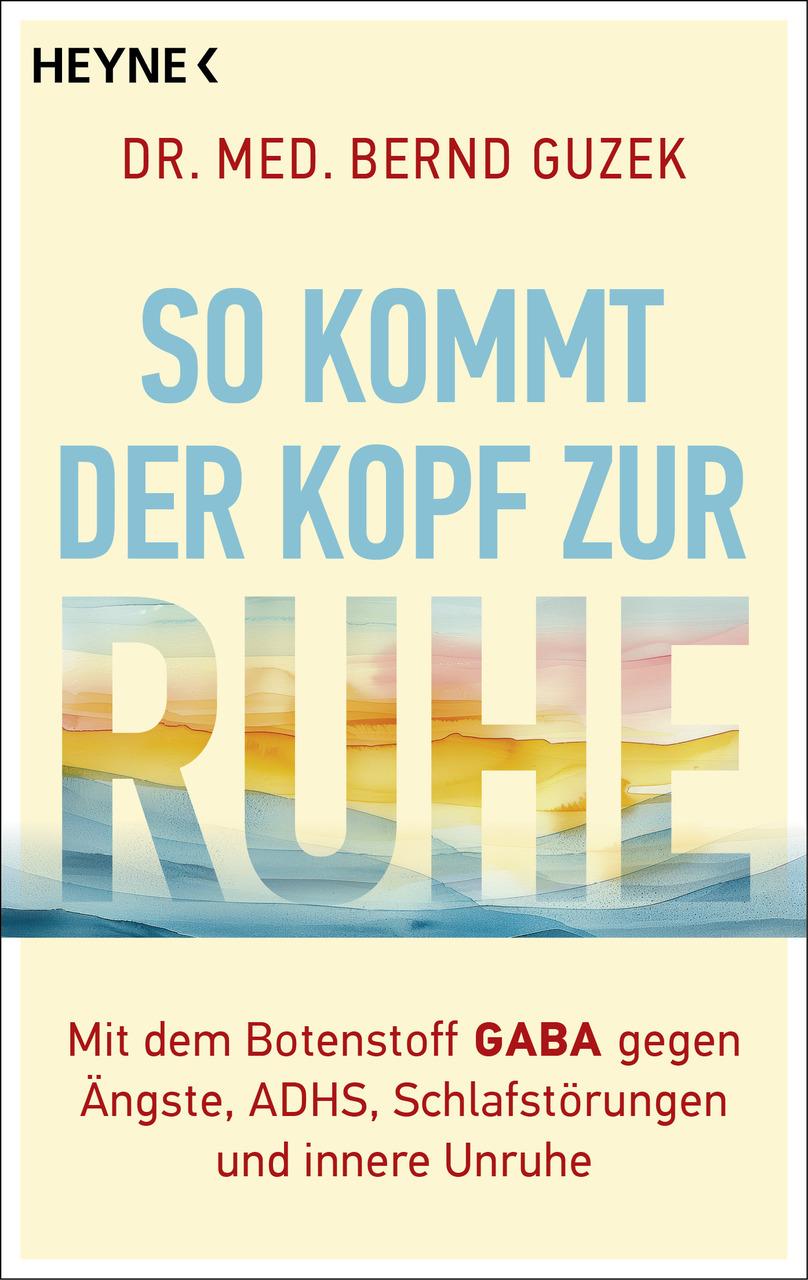 Buchcover: So kommt der Kopf zur Ruhe