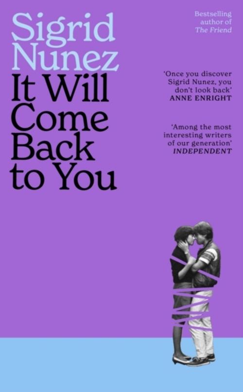 It Will Come Back to You