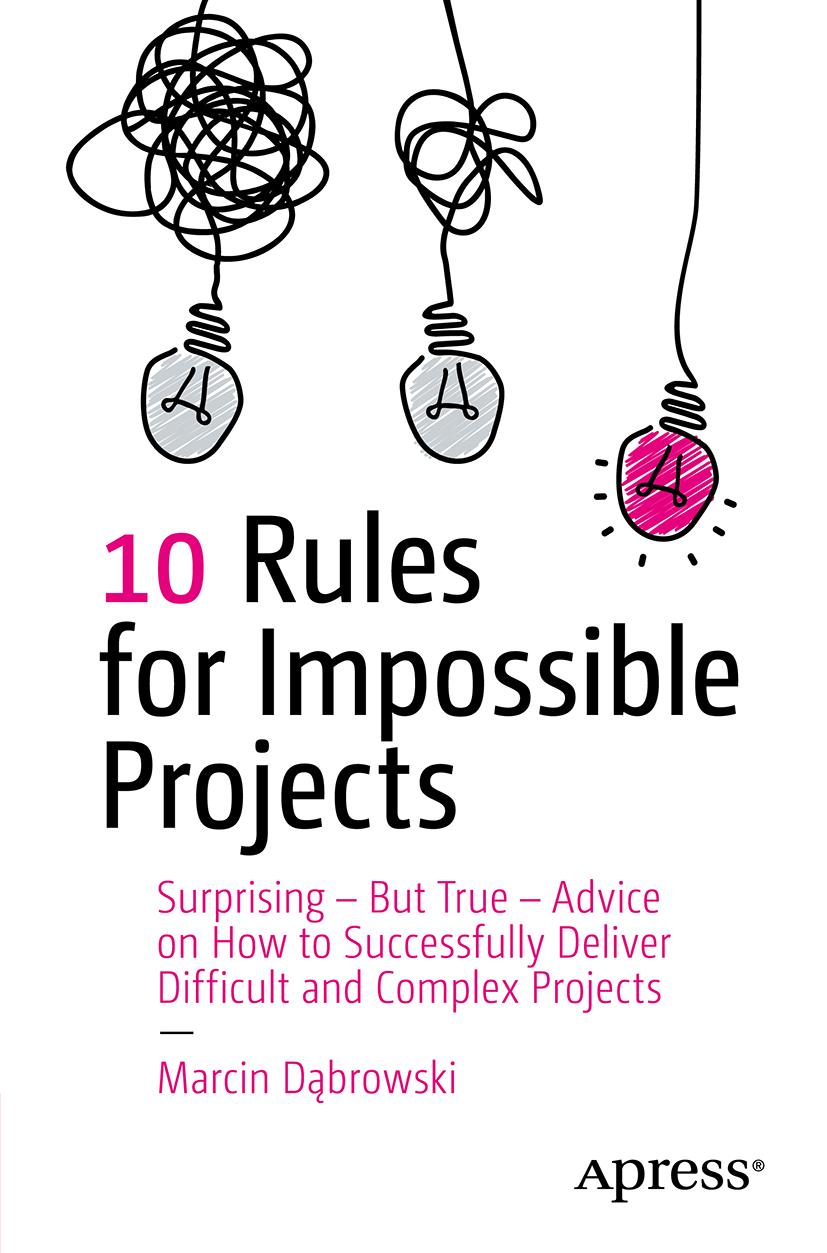 Buchcover: 10 Rules for Impossible Projects