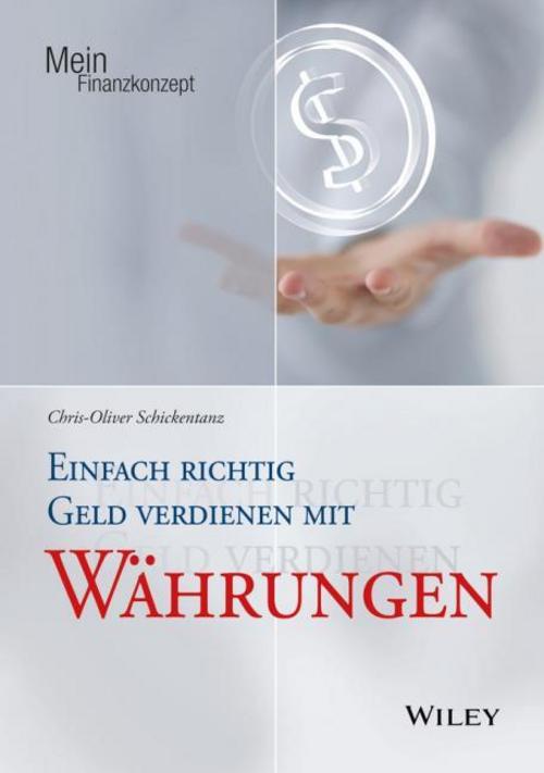Buchcover: Einfach richtig Geld verdienen mit Währungen