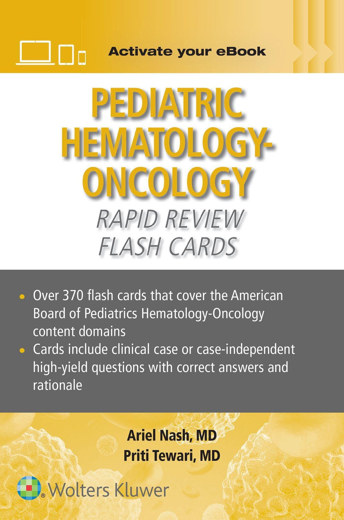 Buchcover: Pediatric Hematology-Oncology Rapid Review Flash Cards Print + eBook with Multimedia