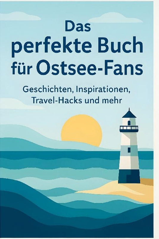 Das perfekte Buch für Ostsee-Fans