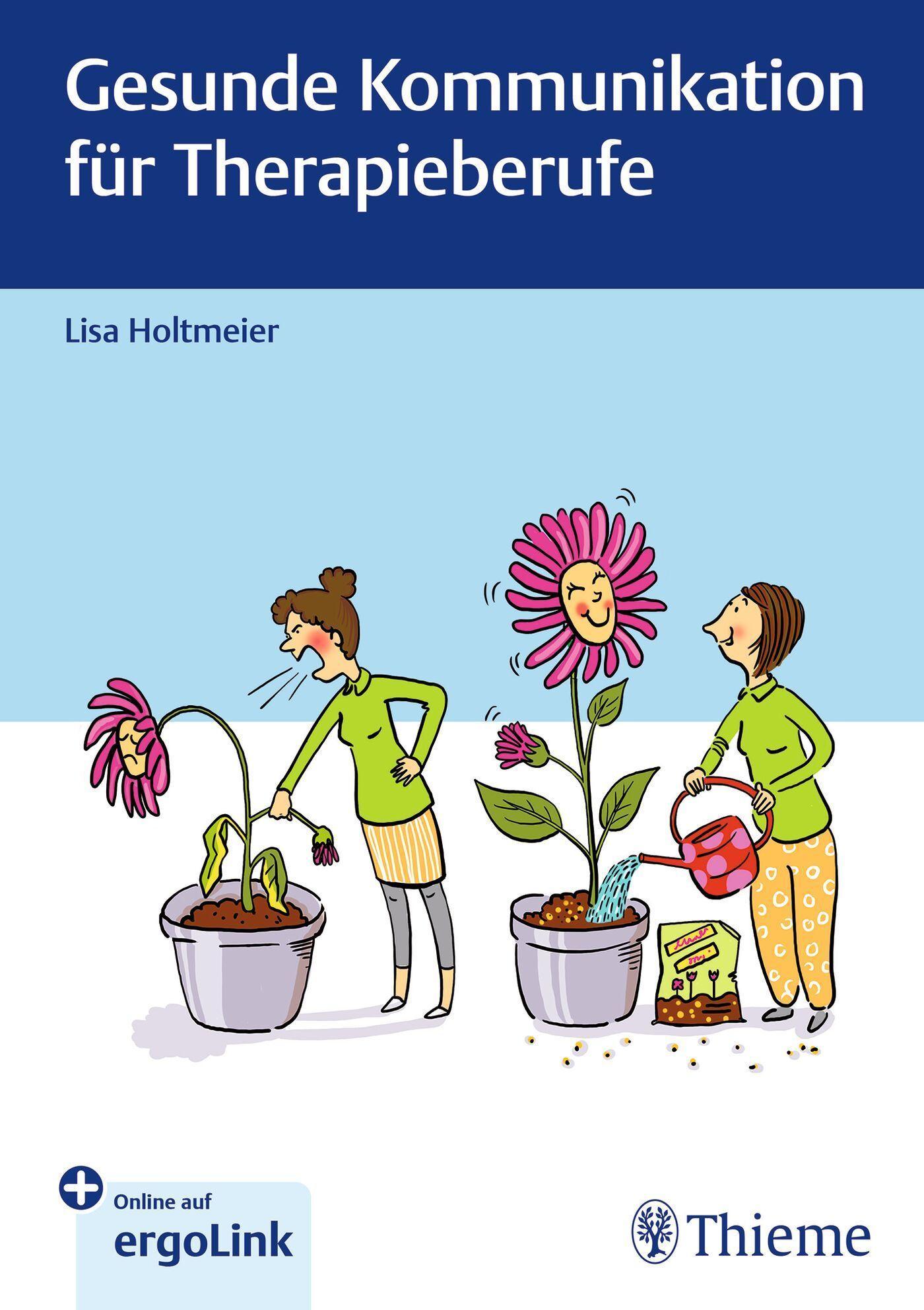 Gesunde Kommunikation für Therapieberufe