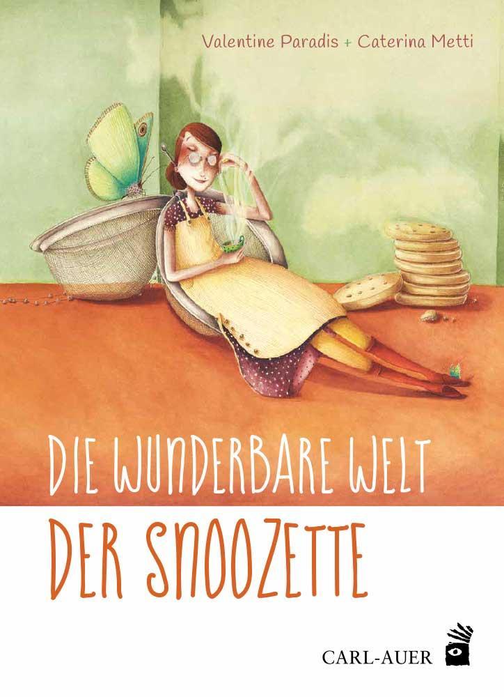 Die wunderbare Welt der Snoozette