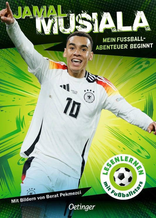 Musiala, Jamal/Jamal Musiala. Mein Fußball-Abenteuer beginnt