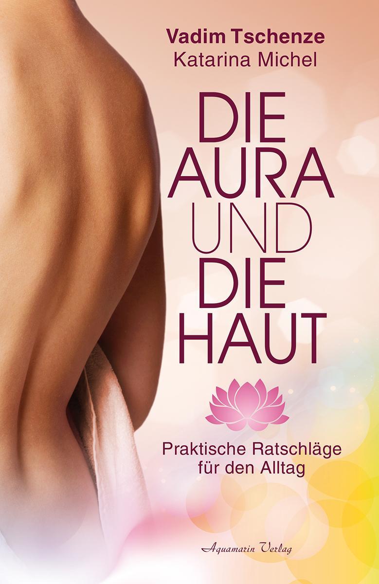 Buchcover: Die Aura und die Haut
