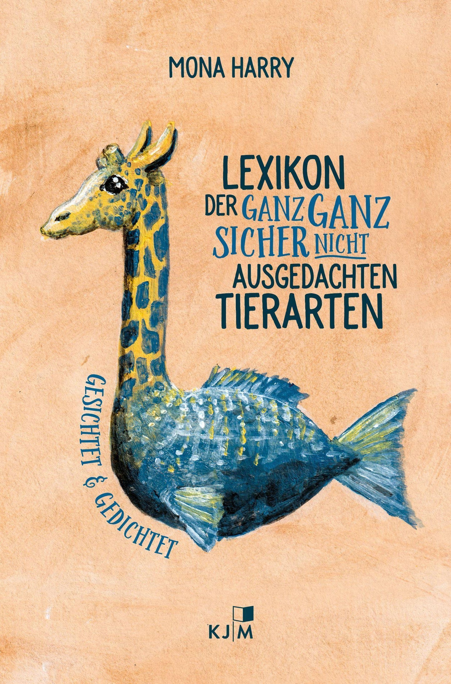 Lexikon der ganz ganz sicher nicht ausgedachten Tiere
