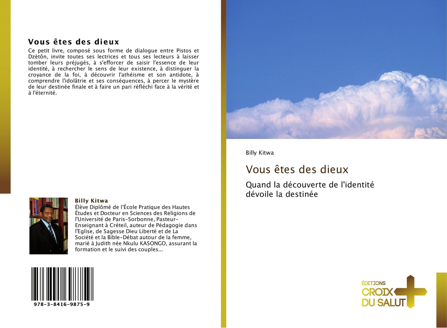 Vous êtes des dieux