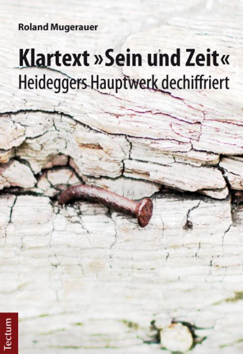 Klartext \"Sein und Zeit\"