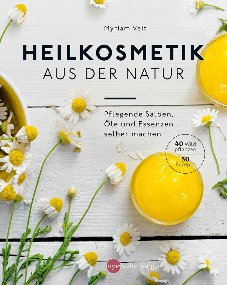 Buchcover: Heilkosmetik aus der Natur