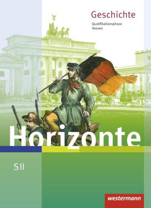 Horizonte. Schulbuch. Qualifikationsphase. Hessen
