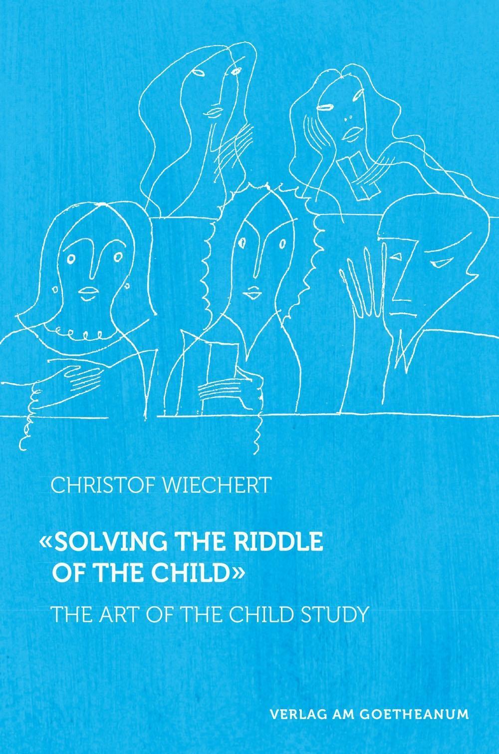 \"Solving the Riddle of the Child \"