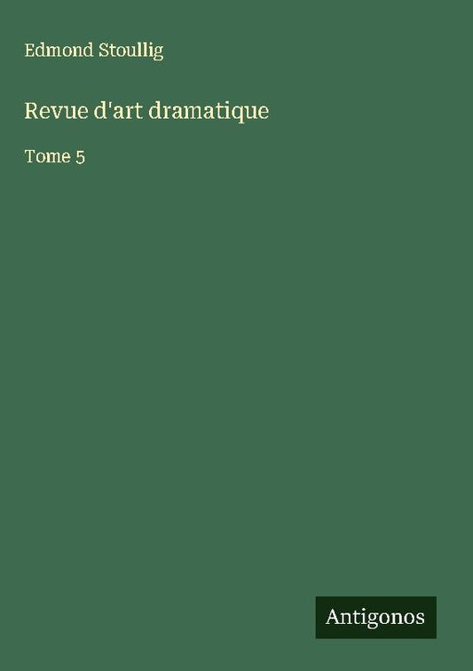 Revue d'art dramatique