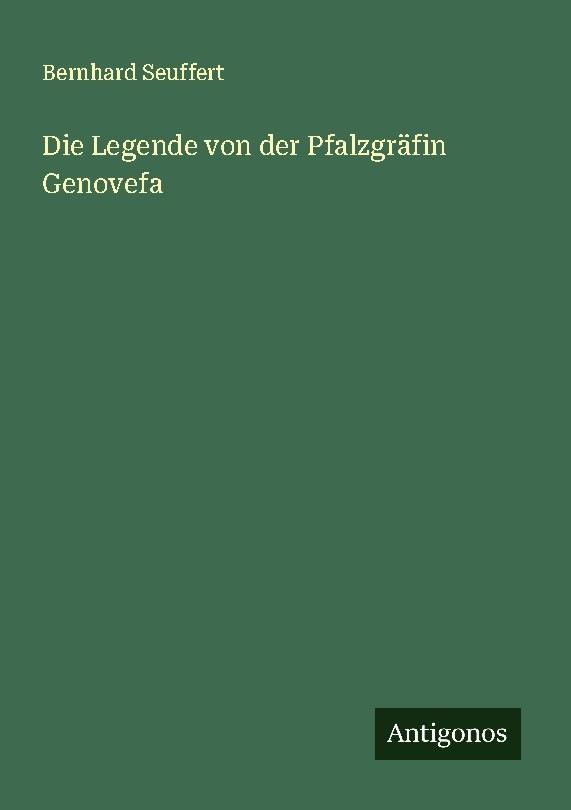 Die Legende von der Pfalzgräfin Genovefa