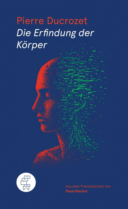 Die Erfindung der Körper