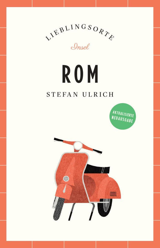 Rom Reiseführer LIEBLINGSORTE