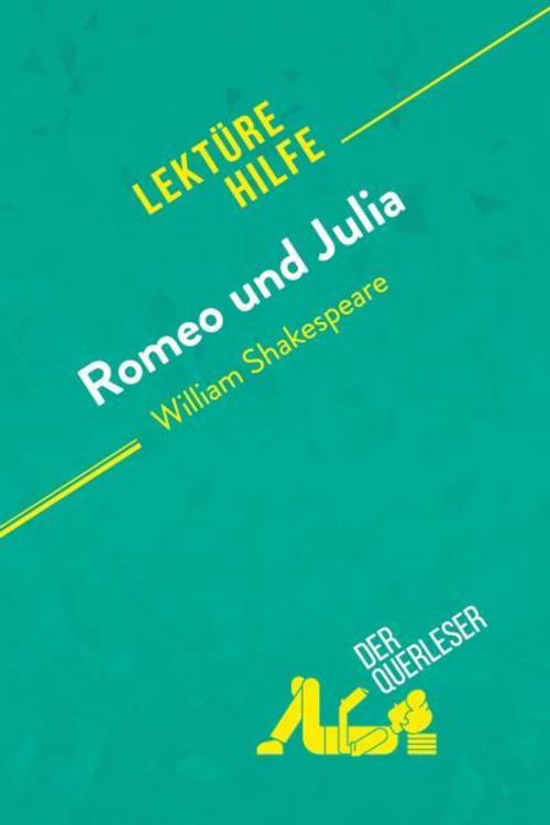 Romeo und Julia von William Shakespeare (Lektürehilfe)