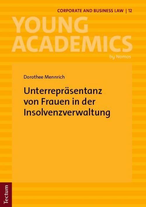 Unterrepräsentanz von Frauen in der Insolvenzverwaltung