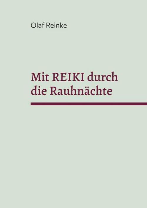 Buchcover: Mit REIKI durch die Rauhnächte