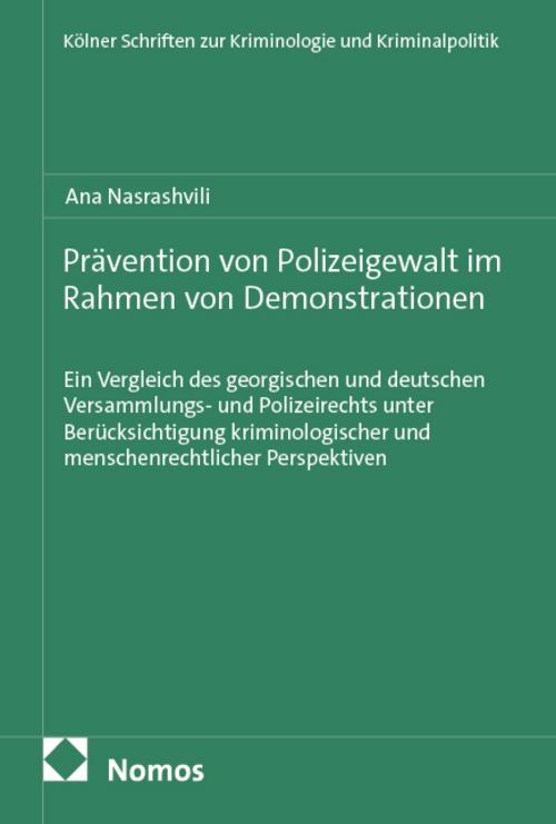 Prävention von Polizeigewalt im Rahmen von Demonstrationen