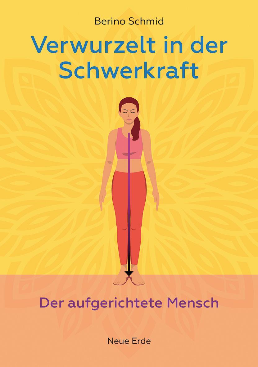 Buchcover: Verwurzelt in der Schwerkraft