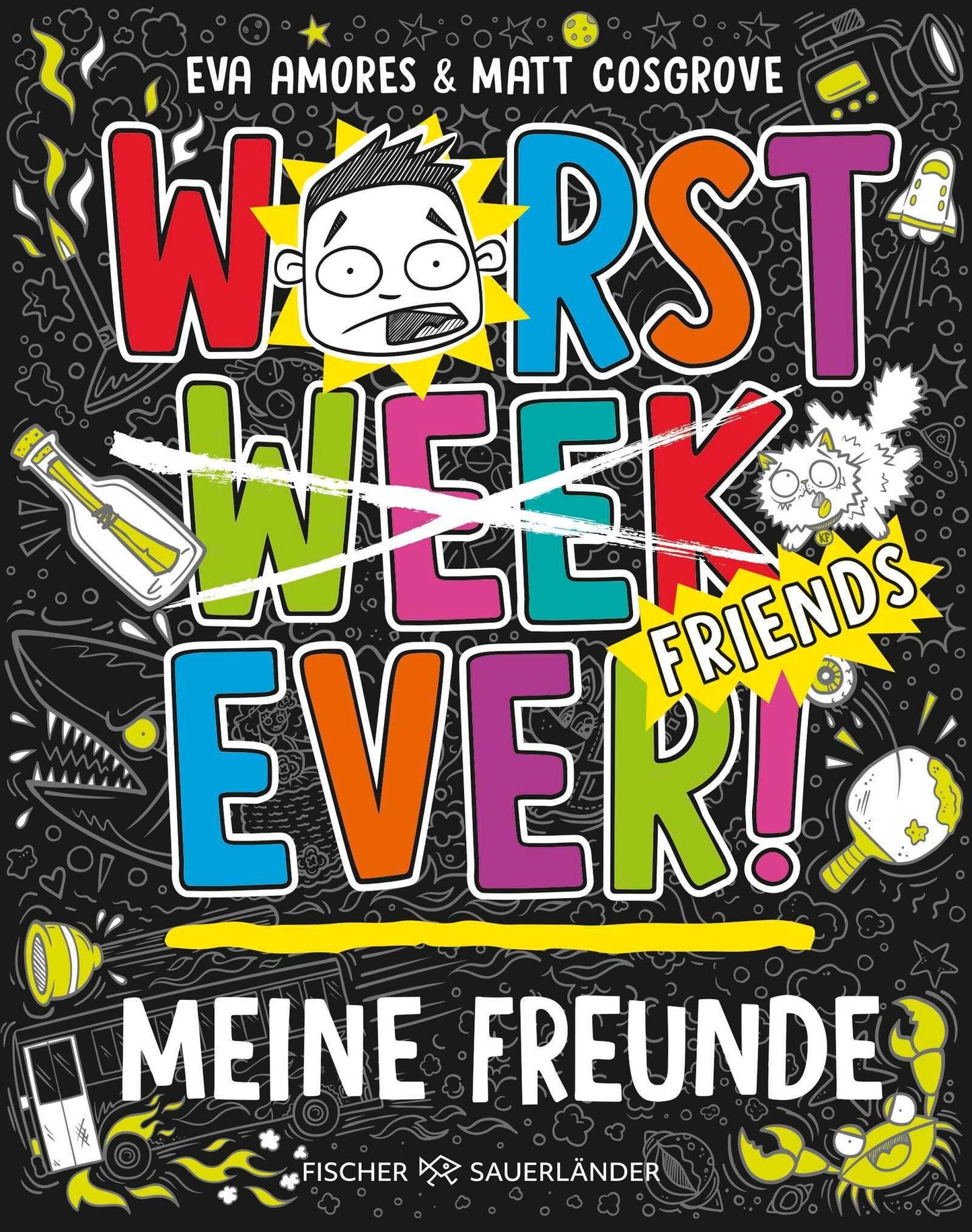 Cosgrove, Matt/Worst Week Ever - Meine Freunde